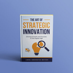 The Art of Strategic Innovation